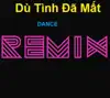Duong Buu Trung - Du Tinh Da Mat Dance Remix