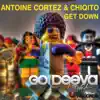Antoine Cortez & Chiqito - Get Down - Single
